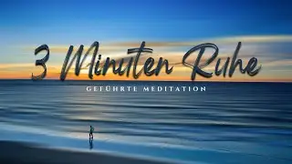 3 Minuten Ruhe. Eine gef&uuml;hrte Meditation. | 𝑴𝒊𝒔𝒔𝑩𝒍𝒐𝒏𝒅𝒊𝒆