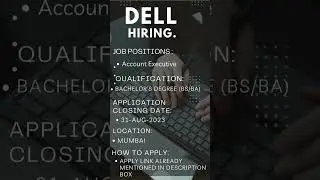 Dell Recruitment 2023 | Dell Jobs For Freshers | Private Company Job Vacancy 2023 |
