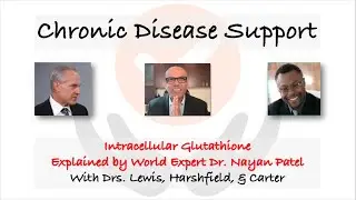 Intracellular Glutathione with Dr  Patel