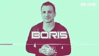 BORIS, Guest Mix - MMP Radio, EP006