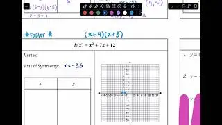 Algebra 1: Graphing Quadratic Functions in Intercept Form (8.5)