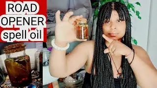 Just a drop, blockage removal from your life:road opener spell oil