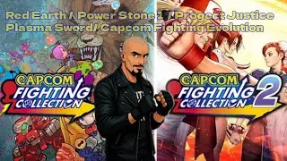 Red Earth /  Power Stone 1  / Progect Justice /  Plasma Sword/ Capcom Fighting Evolution