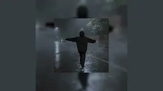 die with a smile (slowed + reverb + rain)