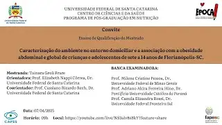 Qualifica&ccedil;&atilde;o de Mestrado de Tainara Groli Frare (PPGN/UFSC)
