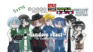 ★FANDOM REACT TO EACH OTHER★||2X!||WIP||shin asakura||gacha react||