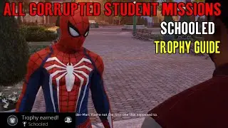 Marvel’s Spider-Man 2018 🕸 Schooled Trophy Guide 🕸 (Corrupted Student Missions)