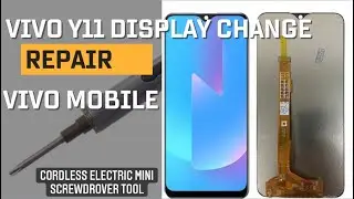 Vivo Y11 Display Replacement ||Cordless Electric Screwdriver Tool || Work Faster || Manocha Traders