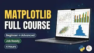 Matplotlib Complete Tutorial in One Video | Python Data Visualization Full Course