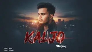 KALJO (Official Audio) | SRiyaj | Mr Lawa | New Sad Drill Beat 2026
