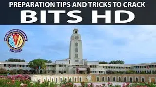 Preparation Tips and Tricks to Crack BITS HD
