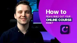 How to Film & Make Your Online Course Easily