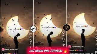Moon Viral reels editing kaise karen 😮 moon wali video kaise banaye || viral moon png video editing