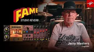 Jerry Masters talks T-RackS FAME Studio Reverb - capture the magic of FAME Studios in the box