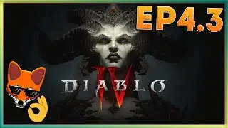 13 Hour Game Beating Marathon Part 1.3! ✝ Diablo 4 Episode 4.3 ✝