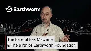 The Day Earthworm Foundation Was Born