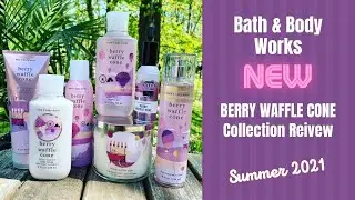 Bath & Body Works NEW BERRY WAFFLE CONE Collection Review