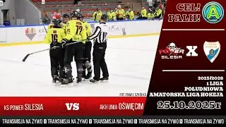 KS Power Silesia - AKH Unia Oświęcim || Transmisja na żywo || 1 Liga PALH