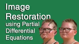 Image Restoration using Partial Differential Equations