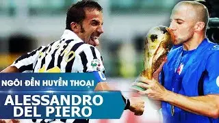 Ngôi đền huyền thoại | Alessandro Del Piero