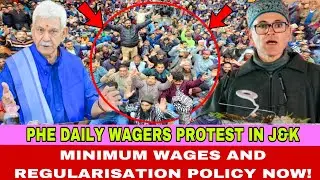PHE Daily Wagers Protest: Minimum Wages and Regularization Policy Now!