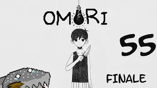 It's Up To You - Omori - Part 55 FINALE (Good/Secret ending) - SharkyBreath