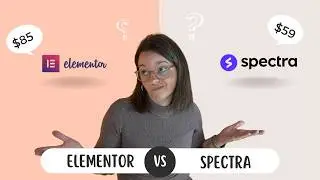 Elementor vs. Spectra: Lohnt sich der Wechsel?