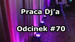 Praca Dj'a Odcinek #70 - Osiemnaste urodziny Wiktorii Obra