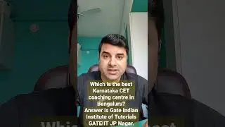 Which is the best Karnataka CET Coaching Centre in Bangalore? Where to Join Karnataka Cet Coaching?