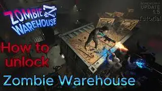 How to get zombie warehouse in (boneworks)