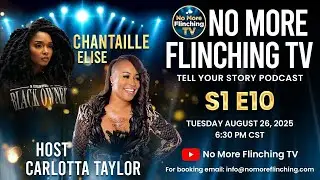 No More Flinching TV Chantaille Sterling: Creative Power