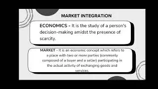 Video Reporting: Regional and Global Market Integration (PART 1)