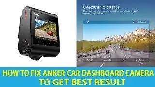 How to Fix Anker Dash Camera on Car Dashboard - Anker Dash Camera Review (2018)