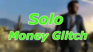 *НОВЫЙ* ГЛЮК С ДЕНЬГАМИ В ОДИНОЧНОЙ ИГРАЕ В GTA 5 ОНЛАЙН | GTA 5