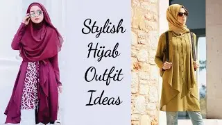 Stylish And Trendy Hijab Outfit Ideas || Beautiful Dresses For Hijabi Girls