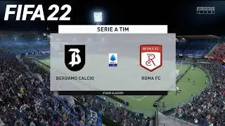 FIFA 22 - Bergamo Calcio ( Atalanta ) vs Roma FC - Serie A TIM | PS4