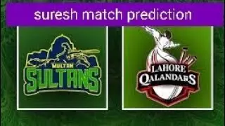 Multan sultan vs Lahore Qalandars Final match prediction Pakistan super league 2023