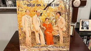 Parker Mountain Bluegrass “High On A Hilltop” 