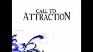 Call To Attraction - Caught Me Dreaming (2011)