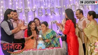 JHANAK | Anirudh की बडी Maa का Birthday Celebration ऐसा क्या हुआ जो सब मुस्कुरा उठे | On Location