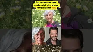&Uuml;nl&uuml; sanat&ccedil;ı Mehmet G&uuml;ns&uuml;r, annesini paylaştı, g&ouml;ren hayranları olduk&ccedil;a duygulandı #paraisletmecisi