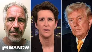 'All over the files': Maddow names names of people in Trump's orbit in the Epstein files