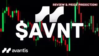 Avantis Crypto Token Review & AVNT Coin Price Prediction! MUST WATCH BEFORE BUYING $AVNT Altcoin!