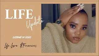 LIFE UPDATE | LESSONS OF 2020 | EASTERN CAPE YOUTUBER