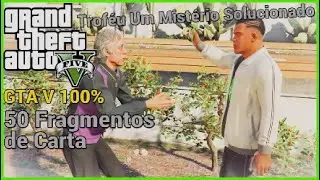 GTA V 100%: Todos os 50 fragmentos de carta + Troféu 