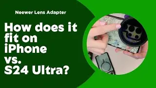 NEEWER Clip on 67mm Phone Lens Filter Kit - Demo on iPhone vs. Samsung