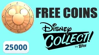 25,000 FREE COINS for Labor Day holiday. Disney Collect digital trading cards.