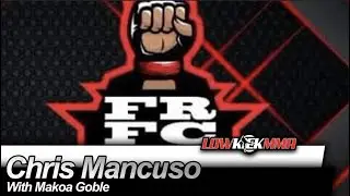Chris Mancuso On The Debut Event Of New MMA Promotion Front Row Fight Club
