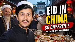 How Muslims Spend Eid-ul-Adha in China | Eid Celebration in China | Eid in China 2025