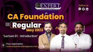 CA Foundation Regular Batch | For May 2023 Exams | @Expert Academy